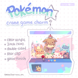 Eeveelutions Claw Game Charms (2 inch Clear Acrylic)